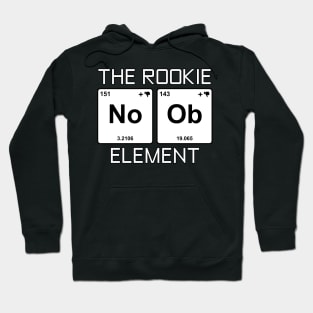 The Elements Of Life - Rookie Hoodie